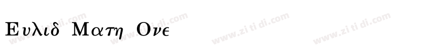 Eulid Math One字体转换
